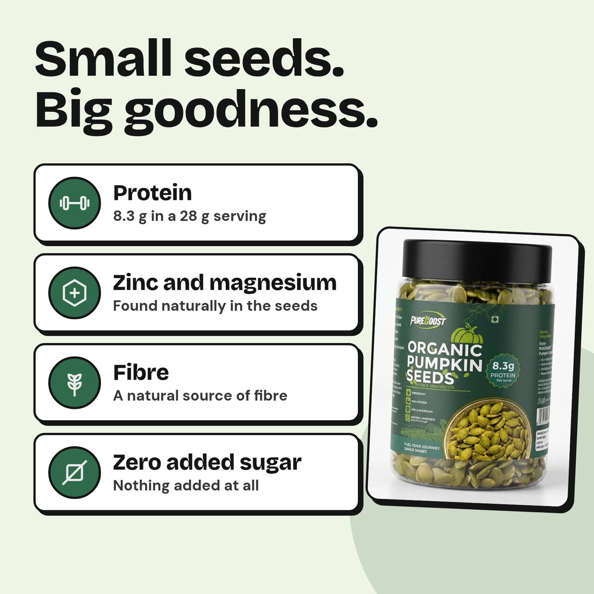 What is naturally in Pureboost Pumpkin Seeds 250 g