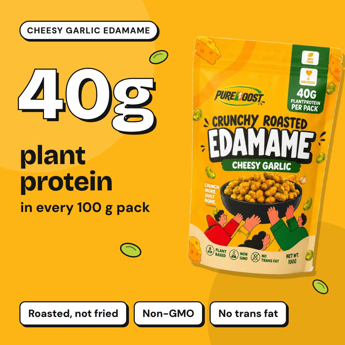 Pureboost Cheesy Garlic Edamame: 40 g plant protein in every 100 g pack
