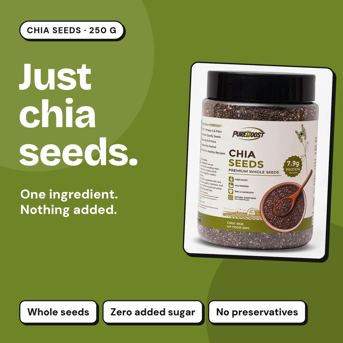Pureboost Chia Seeds 250 g: one ingredient, nothing added