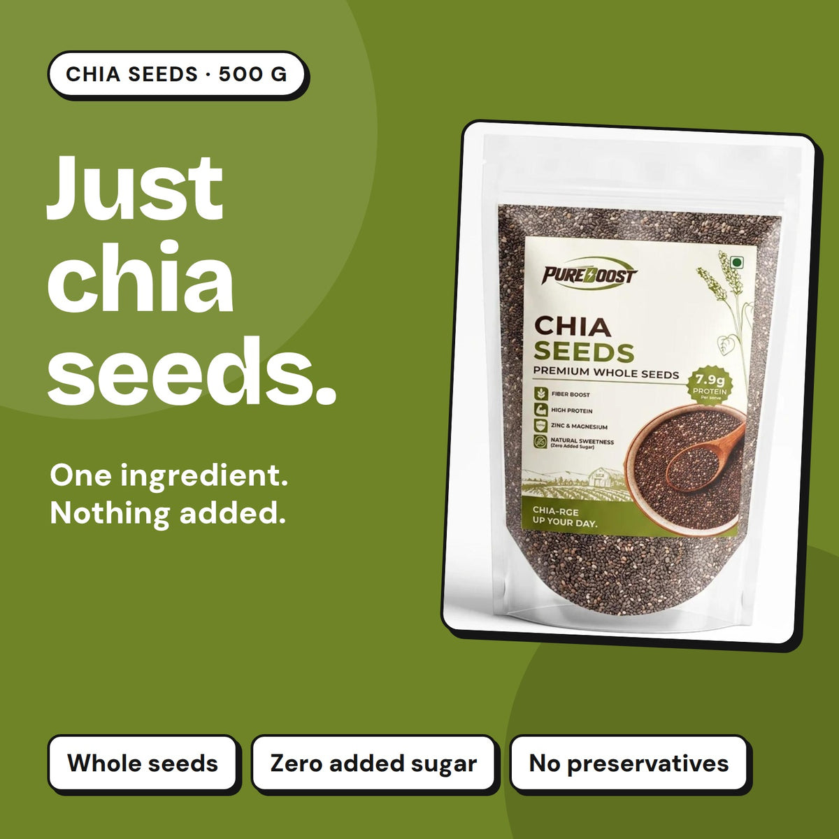 Pureboost Chia Seeds 500 g: one ingredient, nothing added