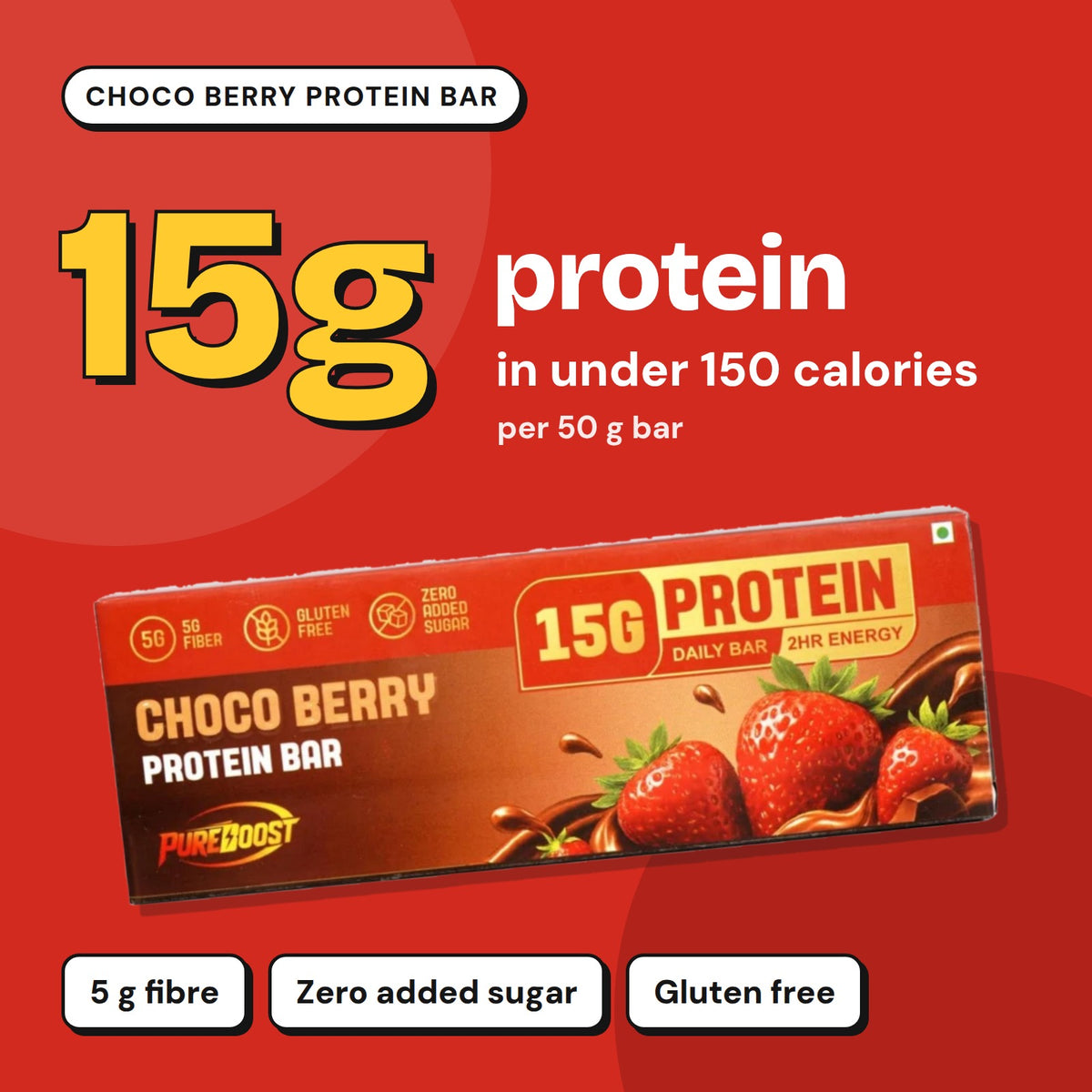 Pureboost Choco Berry Protein Bar: 15 g protein in under 150 calories per 50 g bar