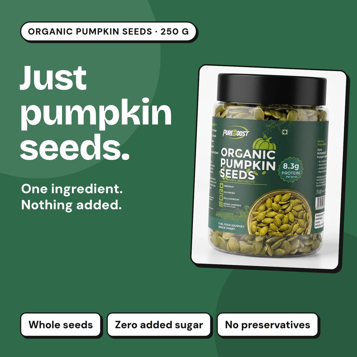 Pureboost Pumpkin Seeds 250 g: one ingredient, nothing added